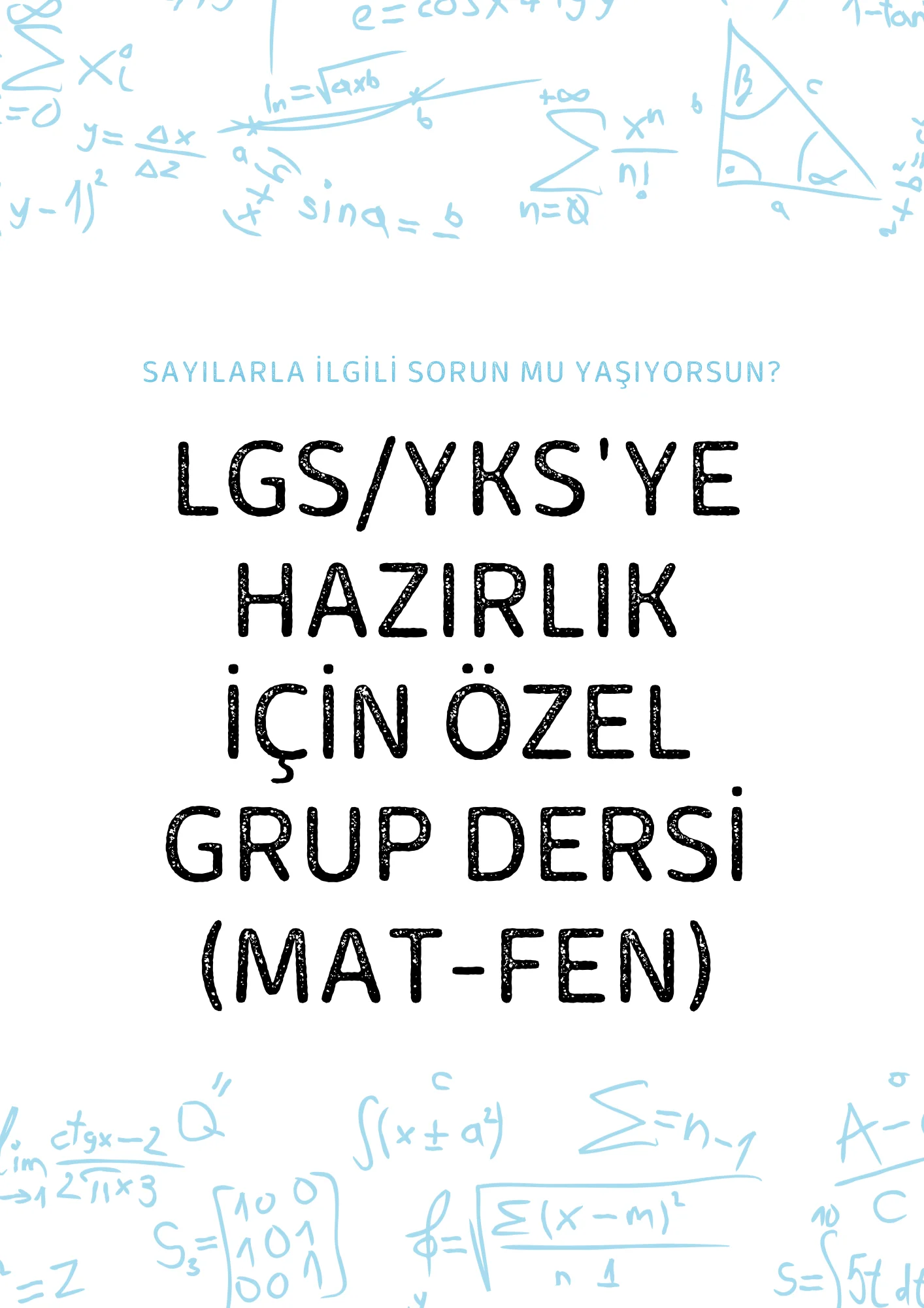 LGS/YKS'ye Hazırlık için Özel Grup Dersi (Mat-Fen)