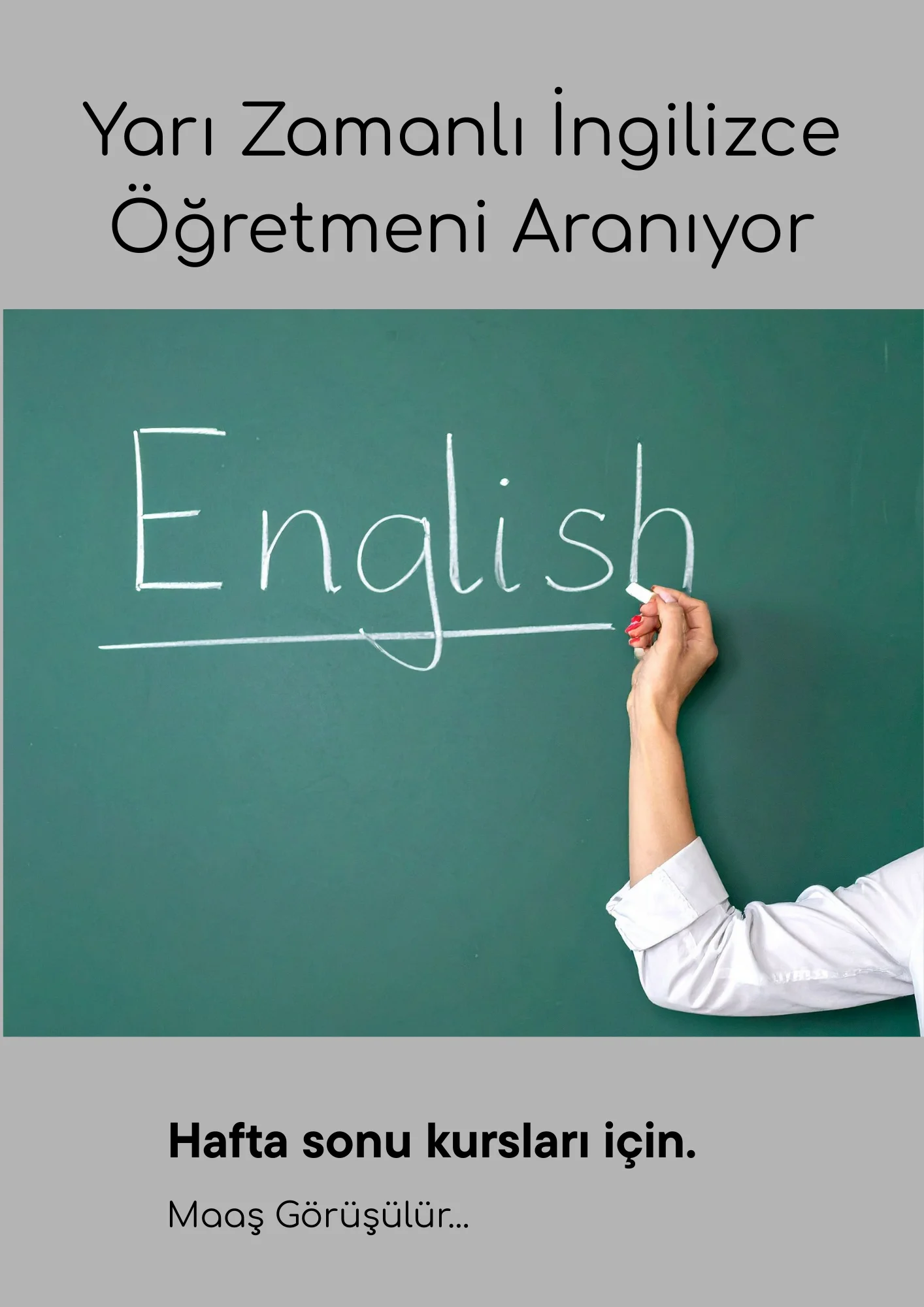 Yarı Zamanlı İngilizce Öğretmeni Aranıyor